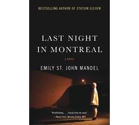 Emily St. John Mandel Last Night in Montreal (Tascabile)