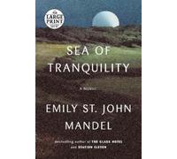 Emily St. John Mandel Sea of Tranquility (Tascabile)