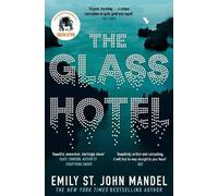 Emily St John Mandel The Glass Hotel (Tascabile)