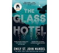 Emily St John Mandel The Glass Hotel (Tascabile)