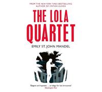 Emily St John Mandel The Lola Quartet (Tascabile)