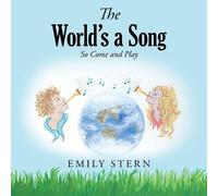 Emily Stern The World's a Song (Tascabile)