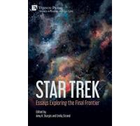 Emily Strand John Jackson Miller Daniel Unru Star Trek: Essays Explo (Tascabile)