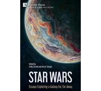 Emily Strand Star Wars: Essays Exploring a Galaxy Far, Far Away (Tascabile)