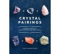 Emily Suzanne Rayow Crystal Pairings (Tascabile)