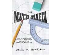 Emily T. Hamilton The Math Mafia (Tascabile)