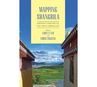 Emily T. Yeh Mapping Shangrila (Tascabile) Studies on Ethnic Groups in China
