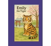 Emily The Tiger: Dance Your Own Dance