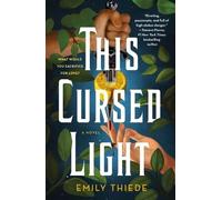 Emily Thiede This Cursed Light (Tascabile) Last Finestra