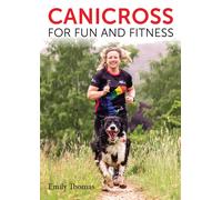 Emily Thomas Canicross for Fun and Fitness (Tascabile)