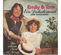 EMILY & TOM - Ein Dukatenesel (Alte Kameraden) / Der schöne Karl ist König / 16 484 AT