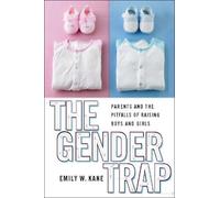 Emily W. Kane The Gender Trap (Copertina rigida)