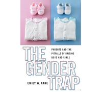 Emily W. Kane The Gender Trap (Tascabile)
