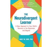 Emily W. King The Neurodivergent Learner (Copertina rigida) (PRESALE 25/08/2026)