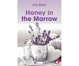 Emily Waters Honey in the Marrow (Tascabile)
