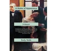 Emily Wells A Matter of Appearance (Copertina rigida)