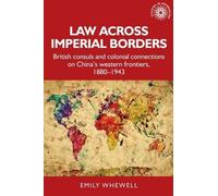 Emily Whewell Law Across Imperial Borders (Copertina rigida)