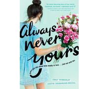 Emily Wibberley Austin Siegemund-Broka Always Never Yours (Tascabile)