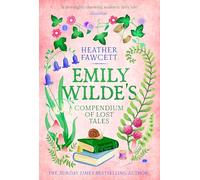 Emily Wilde's Compendium of Lost Tales: the enchanting and romantic magical academia phenomenon!: 3