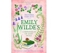 Emily Wilde's Compendium of Lost Tales: the enchanting and romantic magical academia phenomenon!: 3
