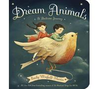 Emily Winfield Martin Dream Animals (Libro di cartone)