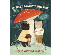 Emily Winfield Martin The Littlest Family's Big Day (Libro di cartone)