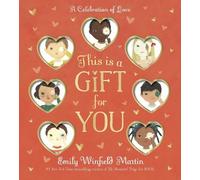 Emily Winfield Martin This Is a Gift for You (Libro di cartone)
