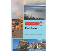 Emily Wright Calabria Travel Guide (Tascabile)