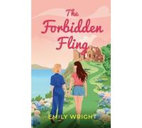 Emily Wright The Forbidden Fling (Tascabile)