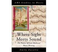 Emily Zazulia Where Sight Meets Sound (Copertina rigida) AMS Studies in Music