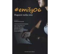 #emily06. Ragazzi nella rete