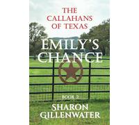 Emily's Chance: Christian Contemporary Western Small-town Romance