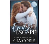 Emily's Escape: A Romantic Suspense Short Story