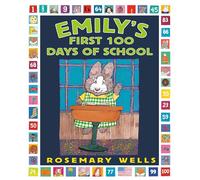 Emily's First 100 Days of School