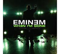 Eminem - When I am Gone