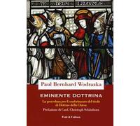 Eminente dottrina. La procedura per il conferimento del titolo di Dottore della Chiesa