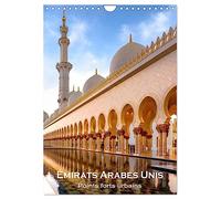 Émirats Arabes Unis - Points forts urbains (Calendrier mural 2026 DIN A4 horizontal), CALVENDO calendrier mensuel: Dubai, Abu Dhabi, Sharjah, Al Ain.
