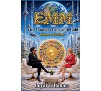 EMM (Earth) (Moon) (Mars) The Mandala Labyrinth Gold Volume-2 (ELIZA)