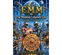 EMM (Earth) (Moon) (Mars) The Mandala Labyrinth Gold Volume-3 (VeeJay)