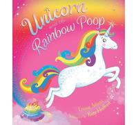 Emma Adams Unicorn and the Rainbow Poop (Tascabile)