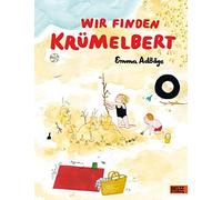 Emma AdBåge Friederike Wir finden Krümelbert: Vierfarbiges B (Copertina rigida)