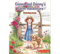 Emma and Danny's Farm Adventure