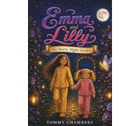 Emma and Lilly: The Starry Night Garden