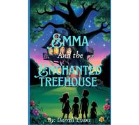Emma and the Enchanted Treehouse