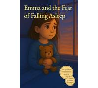 Emma and the Fear of Falling Asleep