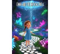 Emma and the Magical Well Adventure