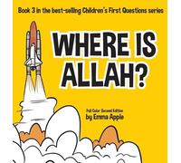 Emma Apple Where Is Allah? (Copertina rigida) Children's First Questions