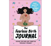 Emma Armstrong The Fearless Birth Journal (Tascabile) Fearless Birth