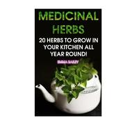Emma Bailey Medicinal Herbs (Tascabile)