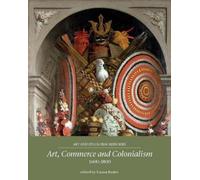 Emma Barker Art, Commerce and Colonialism 1600-1800 (Tascabile)